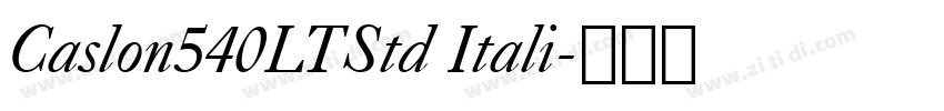 Caslon540LTStd Itali字体转换